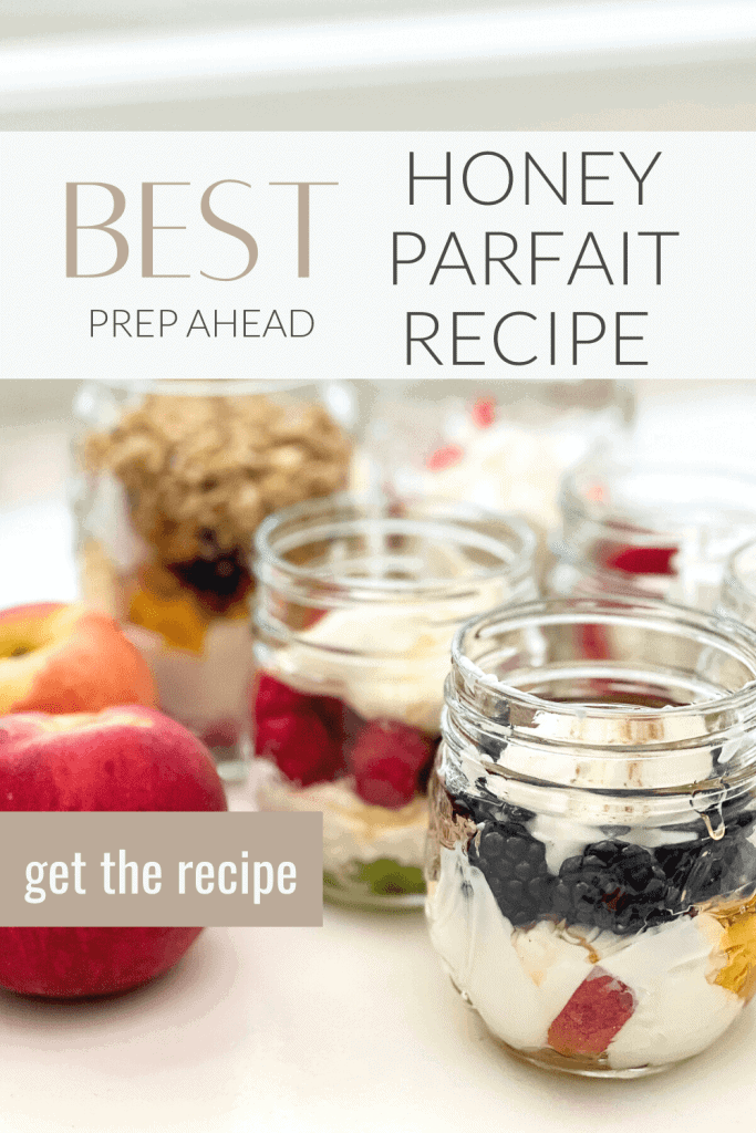 Best Fruit and Honey Parfait Recipe to Prep Ahead